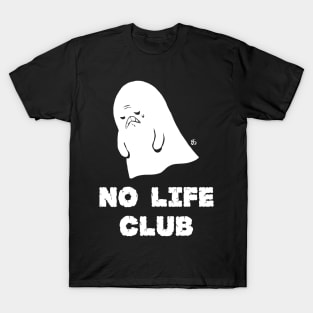 No Life Club T-Shirt